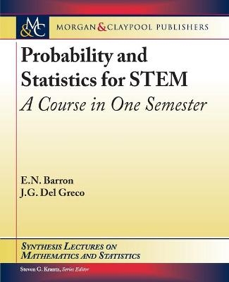 Probability and Statistics for STEM - Emmanuel N. Barron, John G. Del Greco