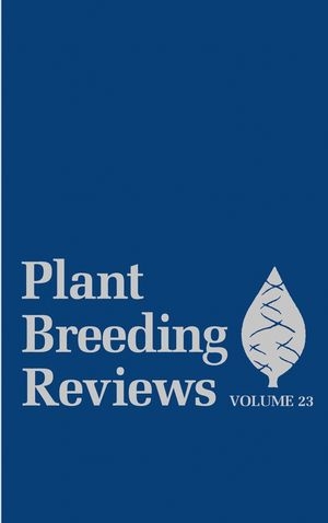 Plant Breeding Reviews, Volume 23 - 