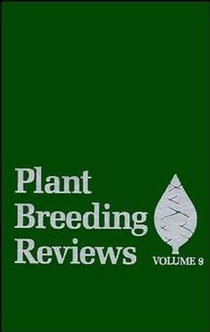 Plant Breeding Reviews, Volume 9 - 