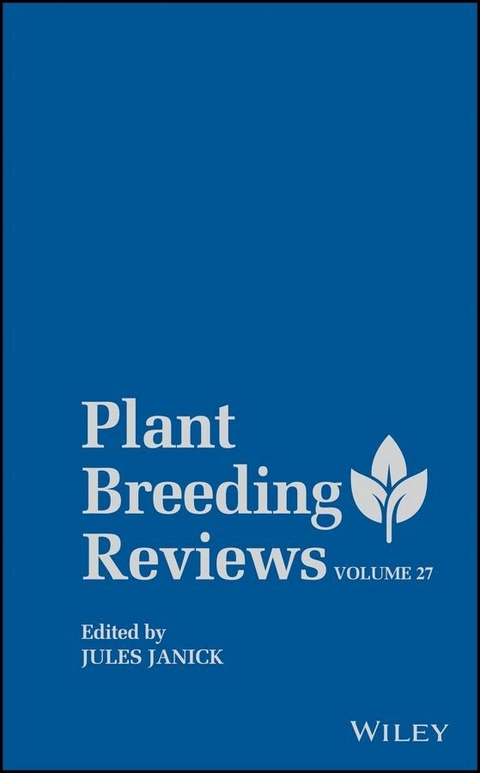 Plant Breeding Reviews, Volume 27 - 