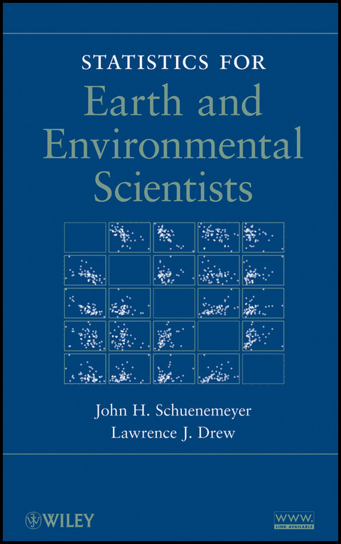 Statistics for Earth and Environmental Scientists - John H. Schuenemeyer, Lawrence J. Drew