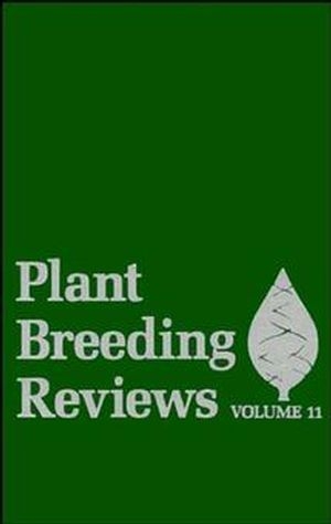 Plant Breeding Reviews, Volume 11 - 