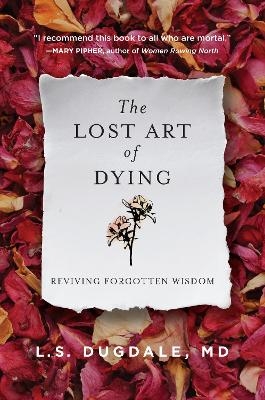 The Lost Art of Dying - L.S. Dugdale