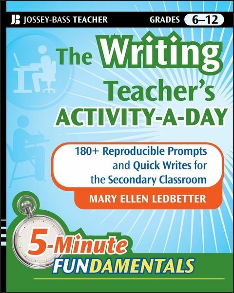 The Writing Teacher's Activity-a-Day - Mary Ellen Ledbetter