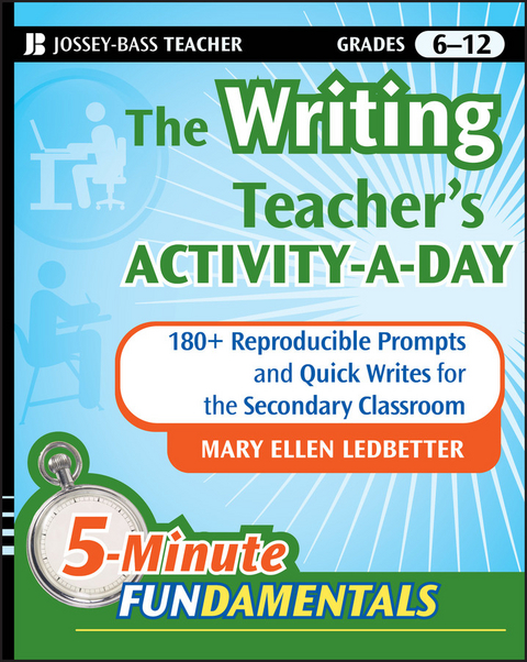 The Writing Teacher's Activity-a-Day - Mary Ellen Ledbetter