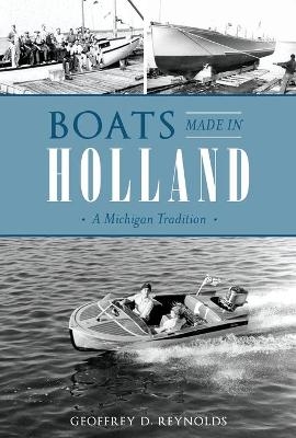 Boats Made in Holland
