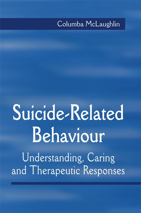 Suicide-Related Behaviour -  Columba McLaughlin