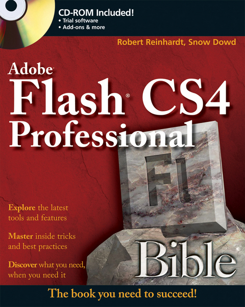 Flash CS4 Professional Bible -  Snow Dowd,  Robert Reinhardt