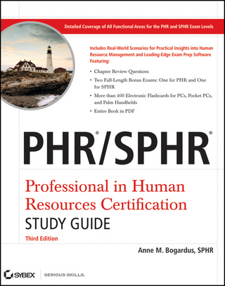 PHR / SPHR Professional in Human Resources Certification Study Guide
