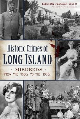 Historic Crimes of Long Island