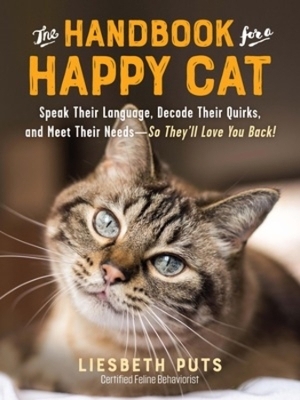 The Handbook for a Happy Cat - Liesbeth Puts