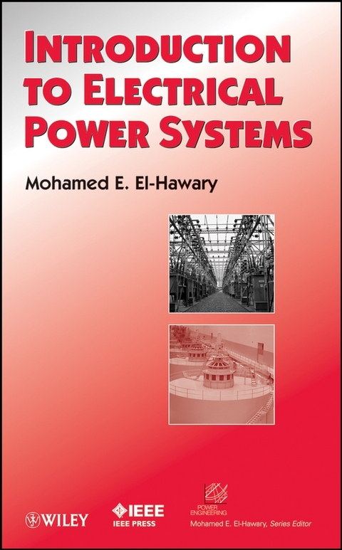 Introduction to Electrical Power Systems - Mohamed E. El-Hawary