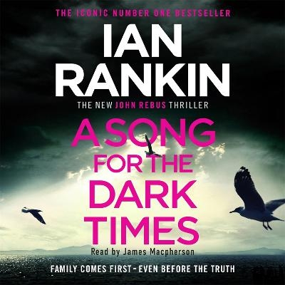 A Song for the Dark Times - Ian Rankin