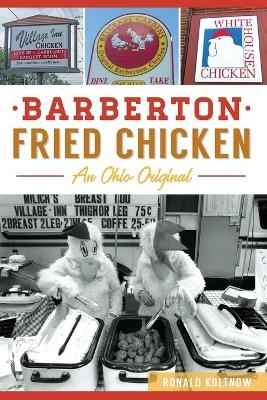 Barberton Fried Chicken