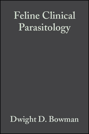 Feline Clinical Parasitology - Dwight D. Bowman, Charles M. Hendrix, David S. Lindsay, Stephen C. Barr