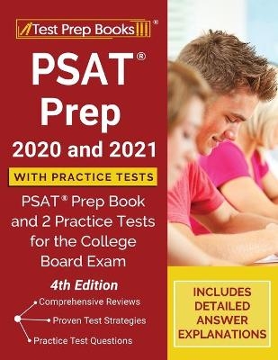 PSAT Prep 2020 and 2021 with Practice Tests -  Tpb Publishing