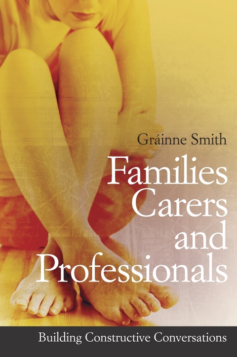 Families, Carers and Professionals - Gr&aacute;inne Smith