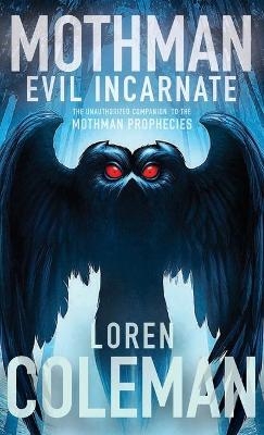 Mothman - Loren Coleman