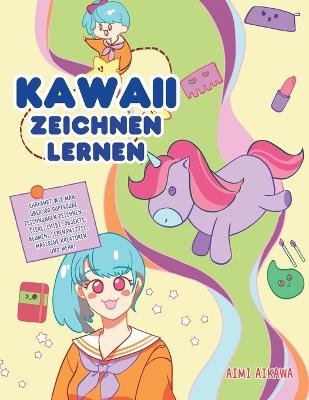Kawaii zeichnen lernen - Aimi Aikawa