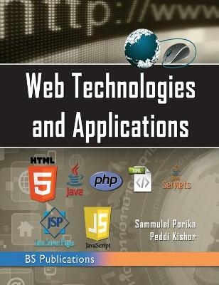 Web Technologies & Applications - Sammulal Porika, M Peddi Kishore