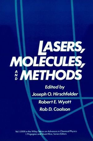 Lasers, Molecules, and Methods, Volume 73 - 