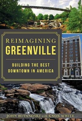 Reimagining Greenville