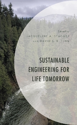 Sustainable Engineering for Life Tomorrow - 