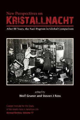 New Perspectives on Kristallnacht - 