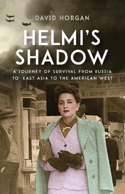 Helmi's Shadow - David Horgan