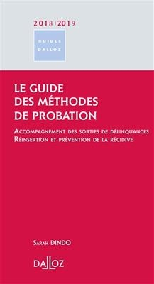 Le guide des m&eacute;thodes de probation - Sarah Dindo