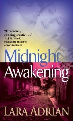 Midnight Awakening -  Lara Adrian