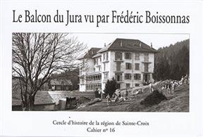 BALCON DU JURA VU PAR FREDERIC BOISSONNA