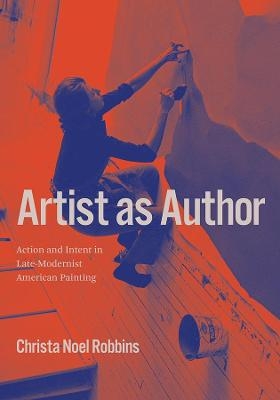 Artist as Author - Christa Noel Robbins
