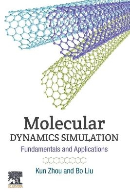 Molecular Dynamics Simulation - Kun Zhou, Bo Liu