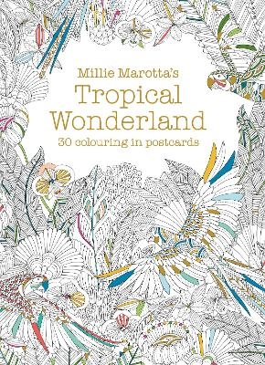 Millie Marotta's Tropical Wonderland Postcard Book