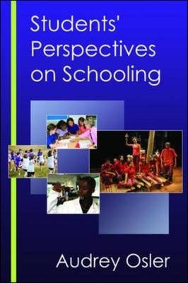 EBOOK: Students'' Perspectives On Schooling -  AUDREY OSLER