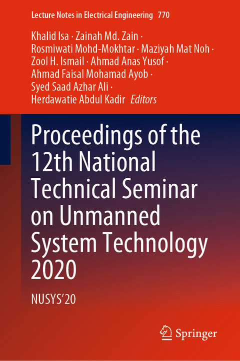 Proceedings of the 12th National Technical Seminar on Unmanned System Technology 2020 - 