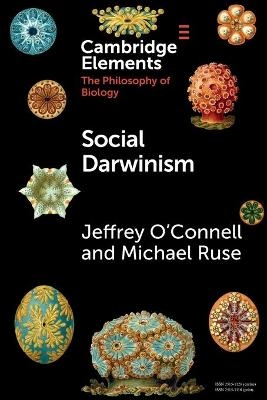 Social Darwinism - Jeffrey O'Connell, Michael Ruse