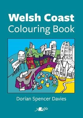 Welsh Coast Colouring Book - Dorian Spencer Davies