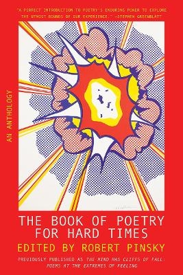 The Book of Poetry for Hard Times - 