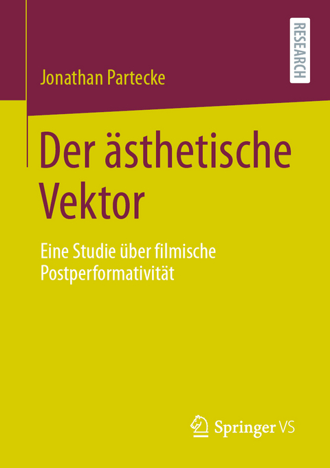 Der &auml;sthetische Vektor - Jonathan Partecke