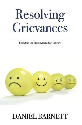 Resolving Grievances - Daniel Barnett