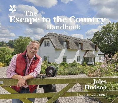 The Escape to the Country Handbook - Jules Hudson