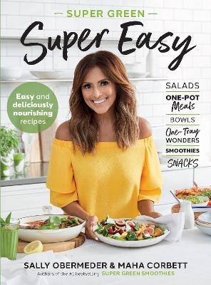 Super Green Super Easy - Sally Obermeder, Maha Corbett