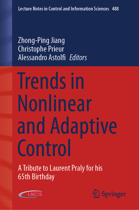 Trends in Nonlinear and Adaptive Control - 