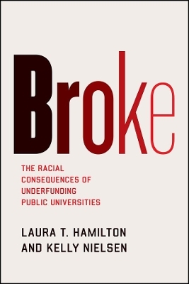 Broke - Laura T Hamilton, Kelly Nielsen