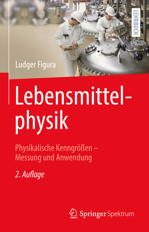 Lebensmittelphysik - Ludger Figura