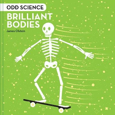 Odd Science &ndash; Brilliant Bodies - James Olstein
