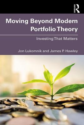 Moving Beyond Modern Portfolio Theory - Jon Lukomnik