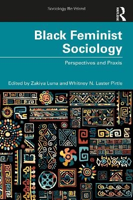 Black Feminist Sociology - 